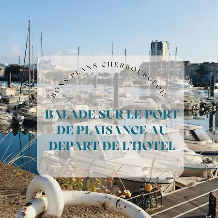 Ambassadeur Hotel - Cherbourg Port De Plaisance Exterior photo